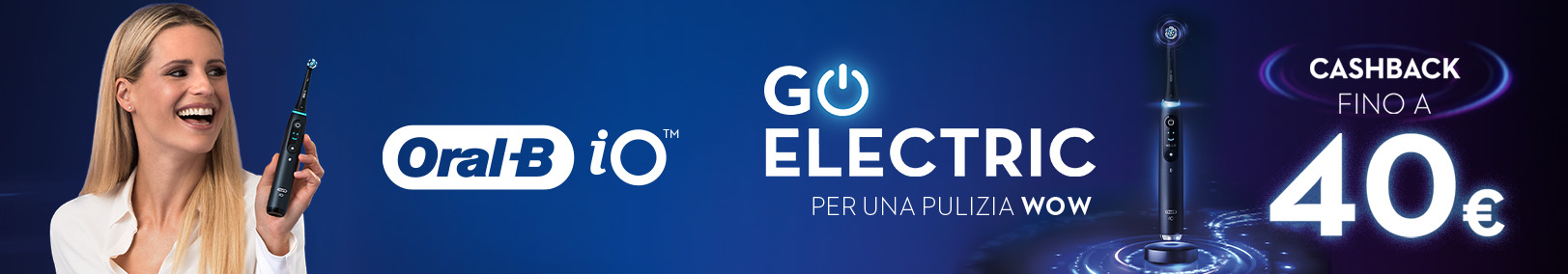 Oral-B - Fino a 40€ di Cashback Oral-B - Fino a 40€ di Cashback