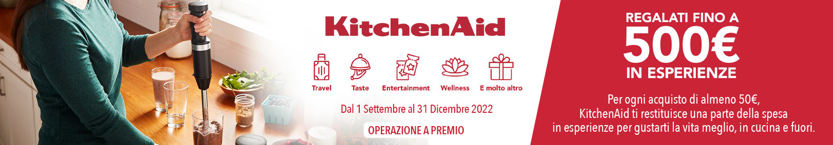 Kitchenaid - Regalati fino a 500€ in esperienze Kitchenaid - Regalati fino a 500€ in esperienze