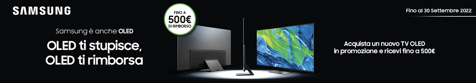 Samsung - Cashback fino a 500€ con Oled Samsung - Cashback fino a 500€ con Oled
